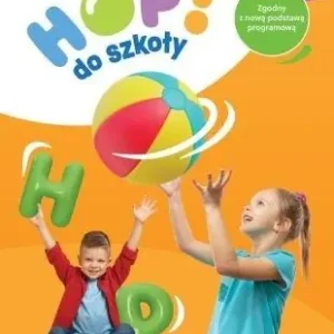 Hop do szkoły 6-latki