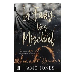 In Fury Lies Mischief