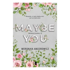 Maybe You