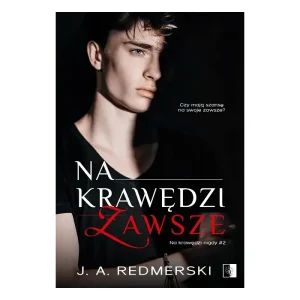 Na krawędzi zawsze