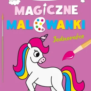 Magiczne malowanki. Jednorożce