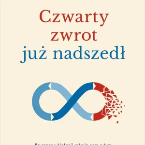 Czwarty zwrot już nadszedł Co sezony historii mówią nam o tym, jak i kiedy zakończy się obecny kryzys