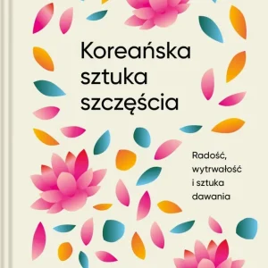 Koreańska sztuka szczęścia