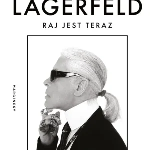 Karl Lagerfeld. Raj jest teraz