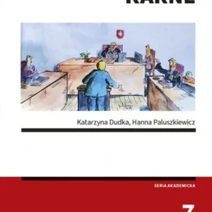 Postępowanie karne wyd.7/2024