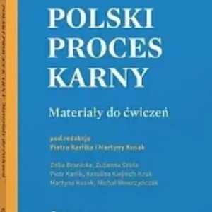 Polski proces karny Materiały do ćwiczeń
