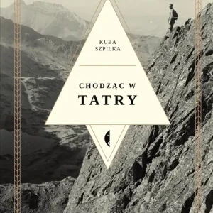 Chodząc w Tatry