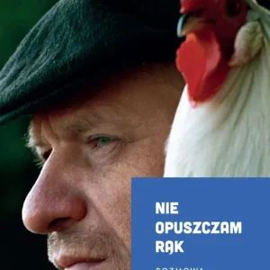 Nie opuszczam rąk. Rozmowa z Leonem Tarasewiczem