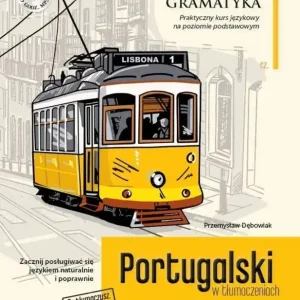 Portugalski w tłumaczeniach. Gramatyka 1. Poziom A1-A2 + CD wyd. 2