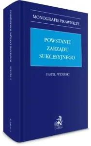 Powstanie zarządu sukcesyjnego