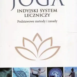 Joga indyjski system leczniczy