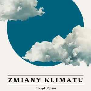 Zmiany Klimatu Wszystko, co warto wiedzieć