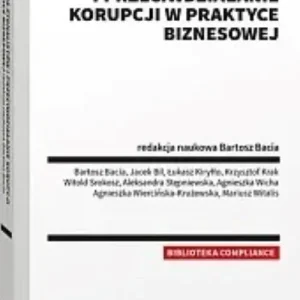 Ochrona sygnalistów i przeciwdziałanie korupcji w praktyce biznesowej
