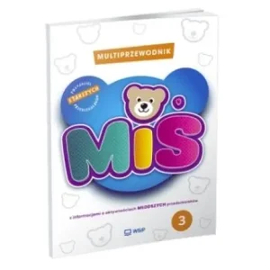 Miś. Przyjaciel starszych przedszkolaków cz.3