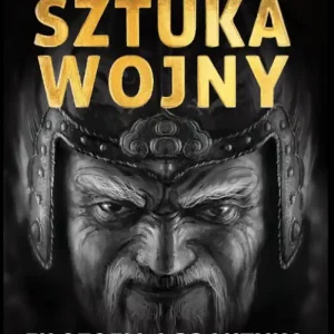 Sun Zi i jego Sztuka wojny