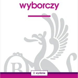 Kodeks wyborczy Wyd.3/2024
