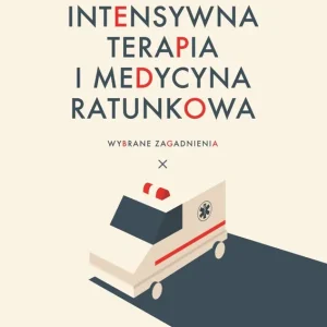 Intensywna terapia i medycyna ratunkowa