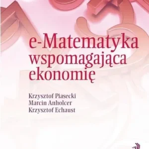 e-Matematyka wspomagająca ekonomię