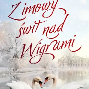 Zimowy świt nad Wigrami