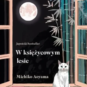 W księżycowym lesie
