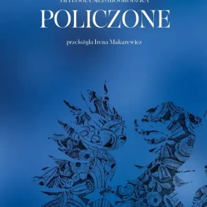 Policzone. Trylogia siedmiogrodzka