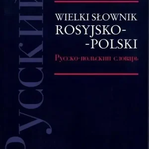 Wielki słownik rosyjsko-polski