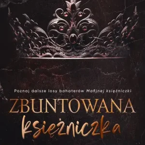 Zbuntowana Księżniczka