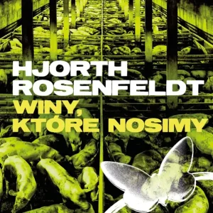 Winy, które nosimy. Sebastian Bergman. Tom 8