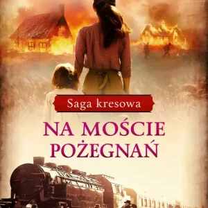 Na moście pożegnań