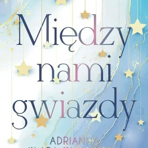 Między nami gwiazdy