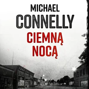 Ciemną nocą