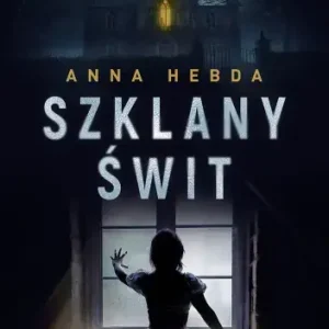 Szklany Świt