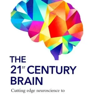 The 21st Century Brain