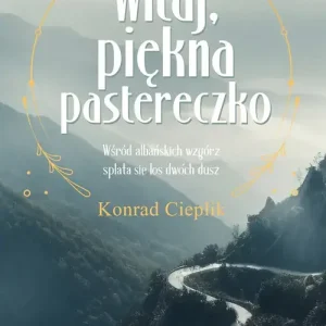 Witaj, piękna pastereczko