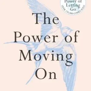 The Power of Moving On