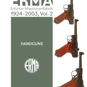 ERMA. Erfurter Maschinenfabrik, 1924–2003, Vol. 2