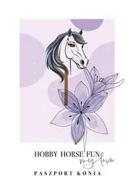 Hobby Horse Fun. Paszport konia