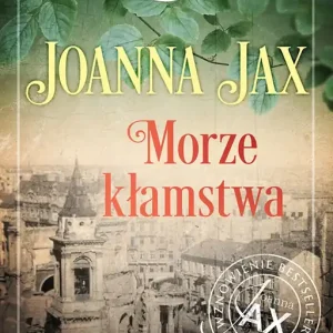 Zemsta i przebaczenie Tom 4 Morze kłamstwa