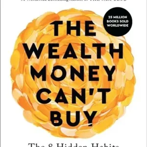 The Wealth Money Can't Buy wer. angielska