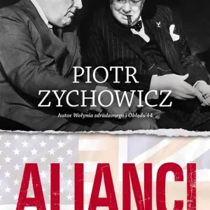 Alianci. Opowieści niepoprawne politycznie wyd. 2025