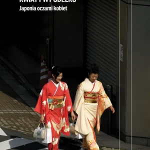 Kwiaty w pudełku Japonia oczami kobiet