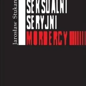 Seksualni seryjni mordercy