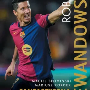 Robert Lewandowski Fantastyczna 9