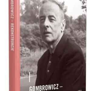 Gombrowicz - rekonstrukcje