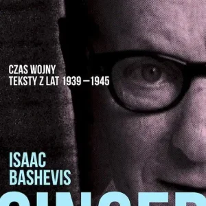 Czas wojny. Teksty z lat 1939-1945. Kulturowy krytycyzm jidysz i jidyszkajtu