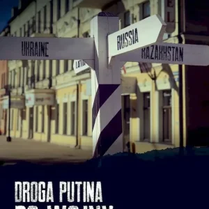 Droga Putina do wojny
