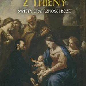 Kajetan z Thieny Święty Opatrzności Bożej