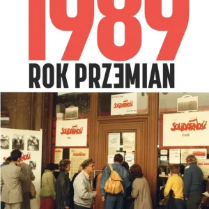 1989 Rok przemian