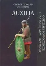 Auxilia Oddziały pomocnicze cesarskiej armii rzymskiej