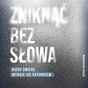 Zniknąć bez słowa